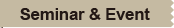 Seminar&Event